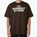 It_s Wednesday My Dudes Shirt - Frog Meme