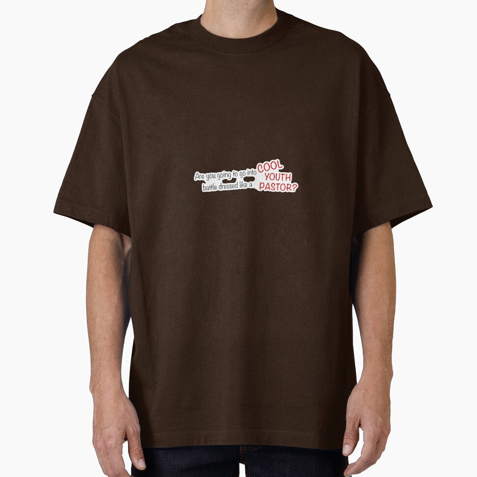 Are you going to go into battle dressed like a cool you pastor?