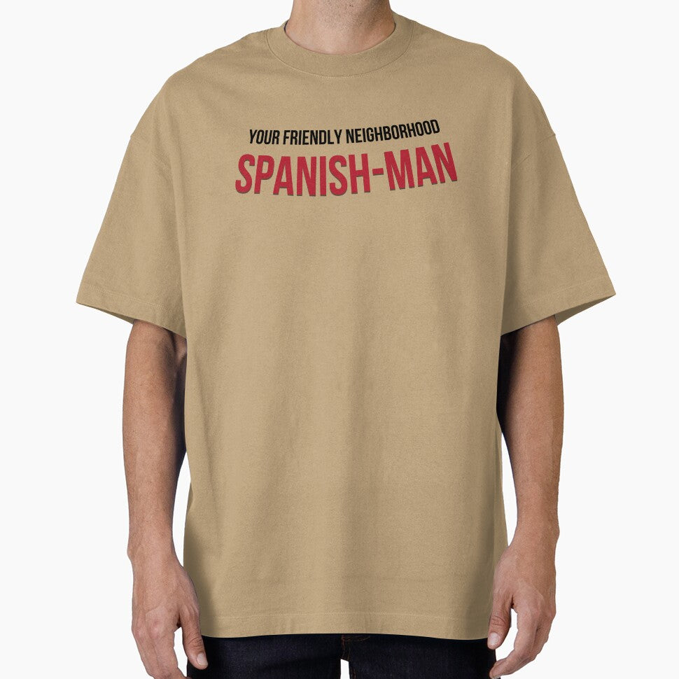 Your Friendly Neighborhood Spanish-Man