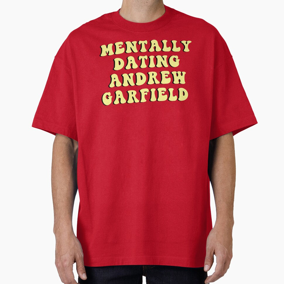 Mentally Dating Andrew Garfield
