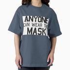 Anyone can wear the mask (Noir)