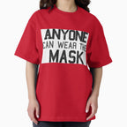 Anyone can wear the mask (Noir)