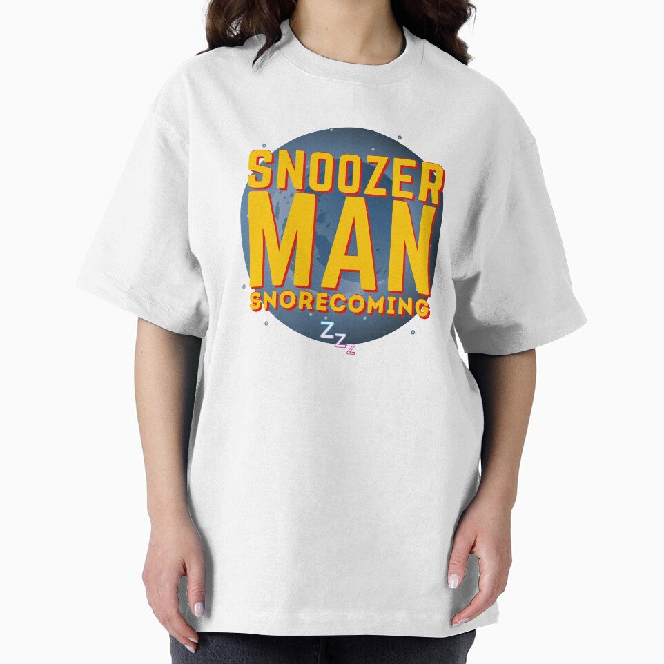 Snoozer-Man: Snorecoming